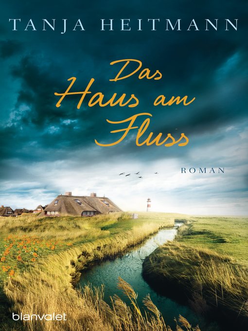 Title details for Das Haus am Fluss by Tanja Heitmann - Available